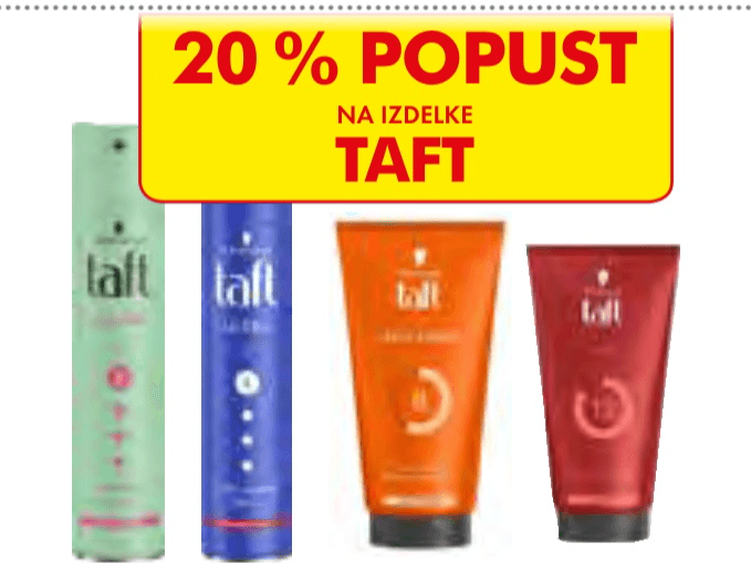 Taft izdelki - Akcija v trgovini Jager