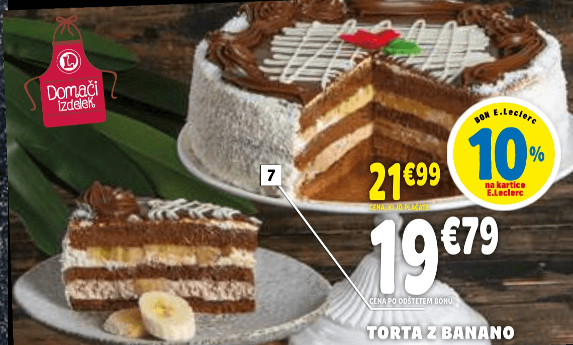 Torta z banano - Akcija v trgovini E.Leclerc