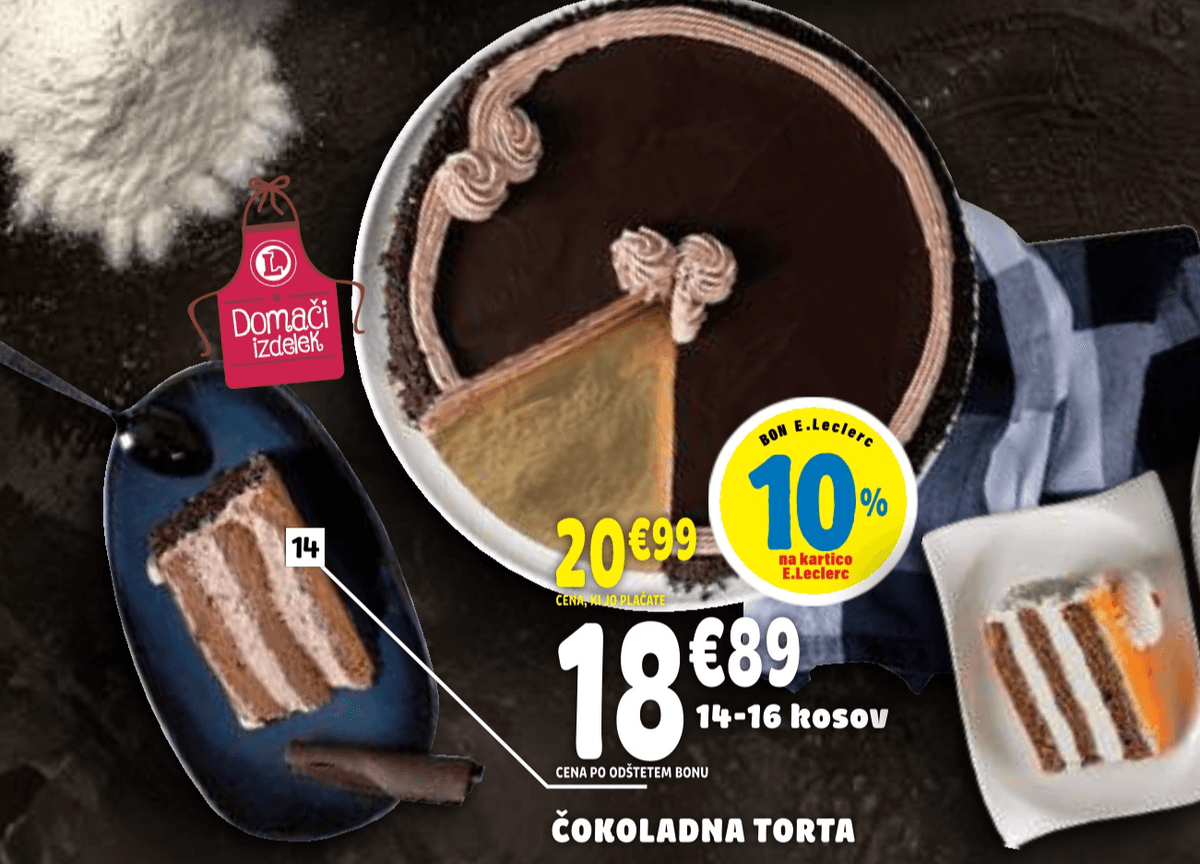 Čokoladna torta 14-16 kosov Domači izdelek - Akcija v trgovini E.Leclerc