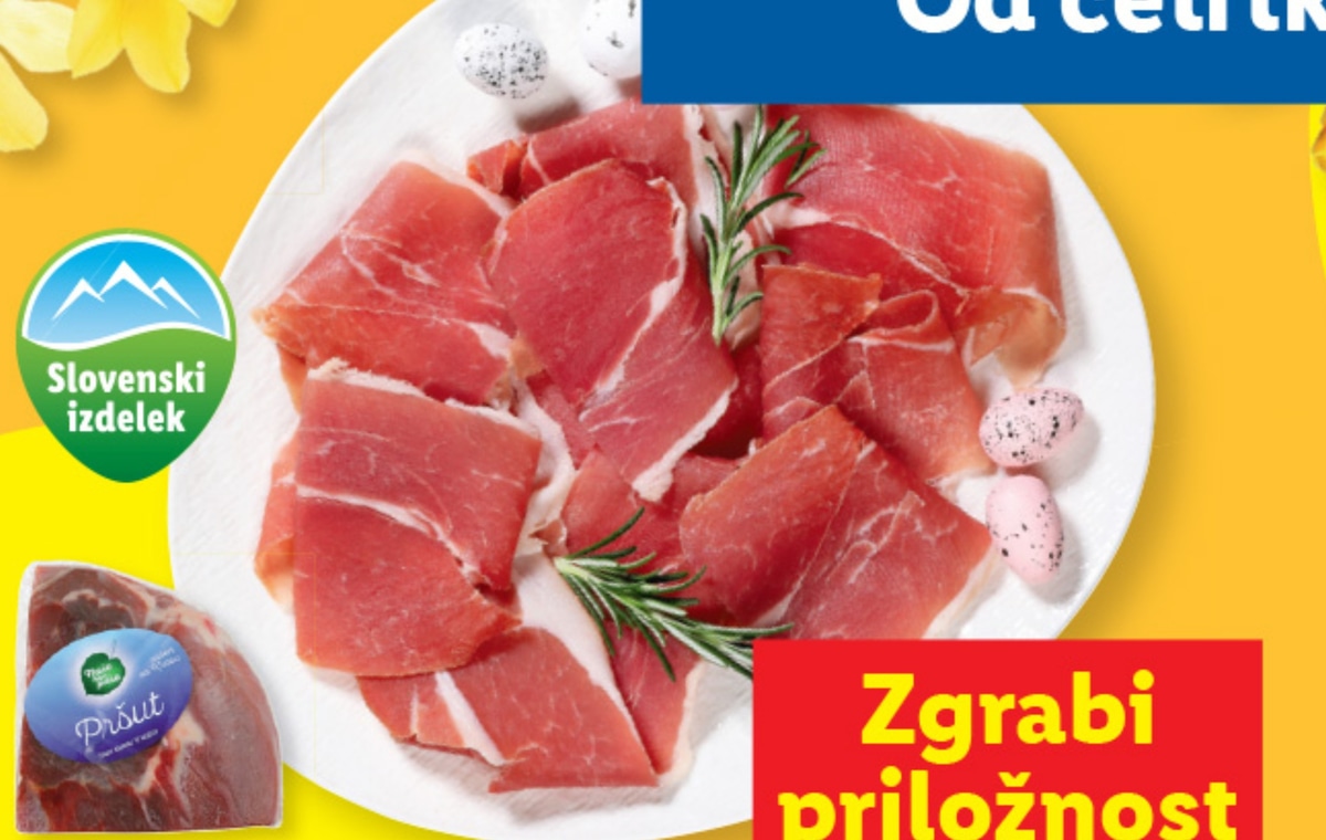 Naše nam paše Pršut pribl. 1,3 kg - Akcija v trgovini Lidl
