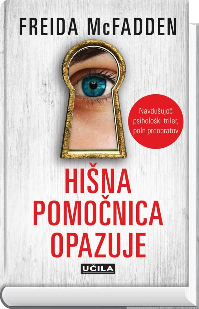 Hišna pomočnica opazuje Freida McFadden Akcija v trgovini Lidl