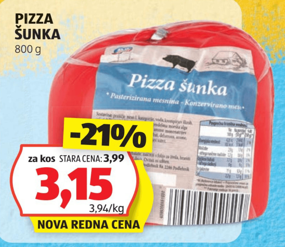 Pizza šunka 800 g - Akcija v trgovini Hofer