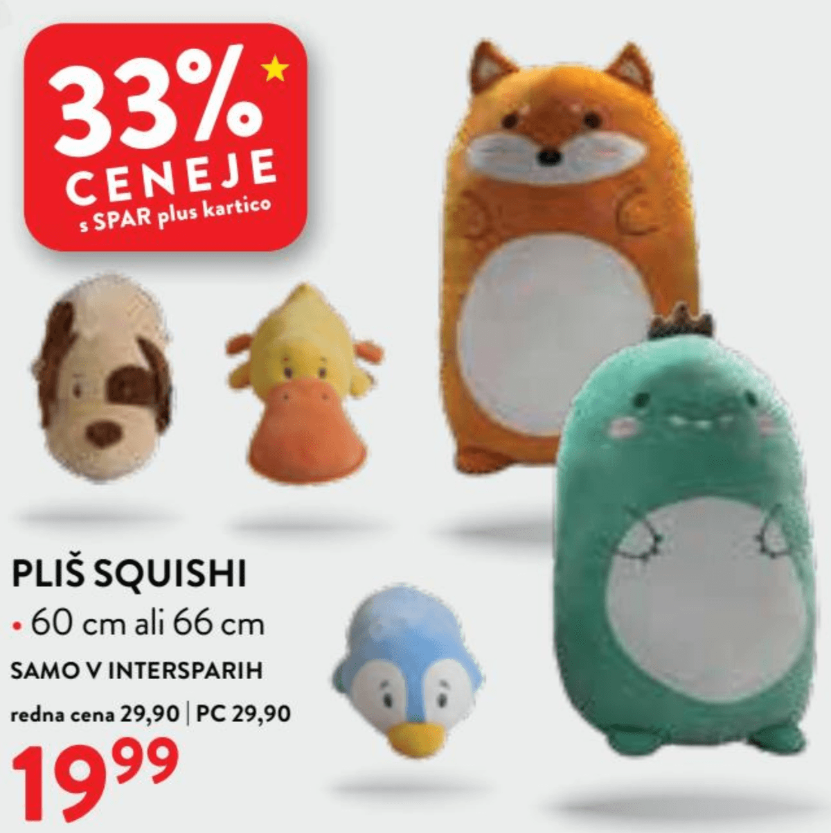 Pliš Squishi 60 cm ali 66 cm - Akcija v trgovini Spar