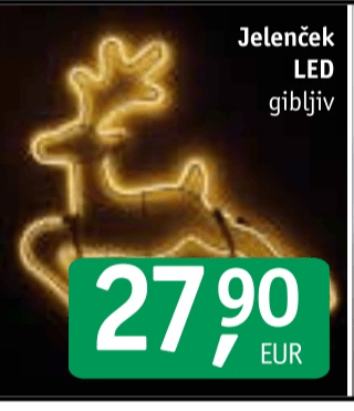 Jelenček LED - Akcija v trgovini Jager