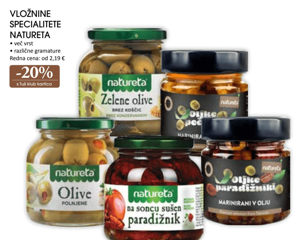 VLOŽNINE SPECIALITETE NATURETA - Akcija v trgovini Tuš