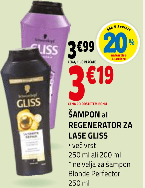 Gliss Šampon ali Regenerator za lase 250 ml ali 200 ml - Akcija v trgovini E.Leclerc