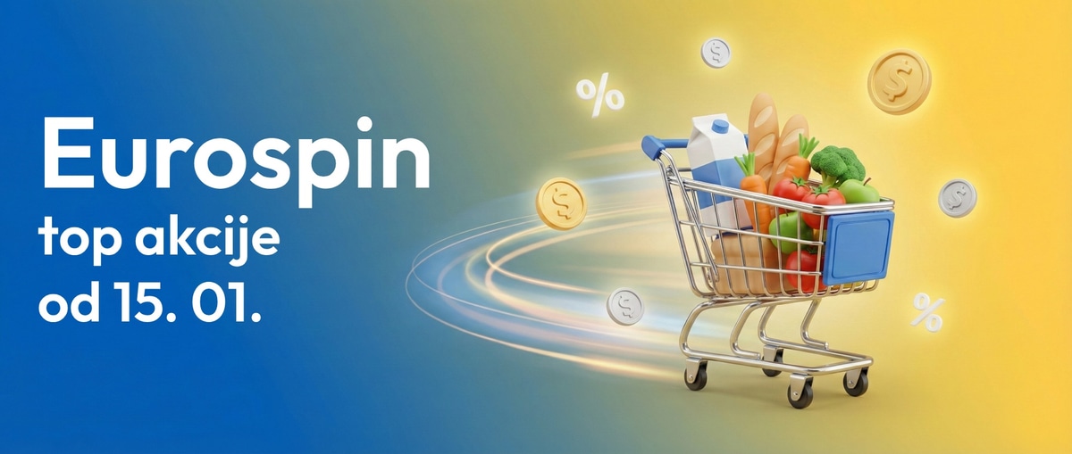 Prihranite ta teden! Izbrali smo top akcije v Eurospinu (15.01. - 21.01.2026)