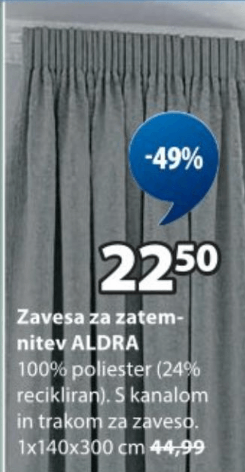 Zavesa za zatemnitev ALDRA 1x140x300 cm - Akcija v trgovini Jysk