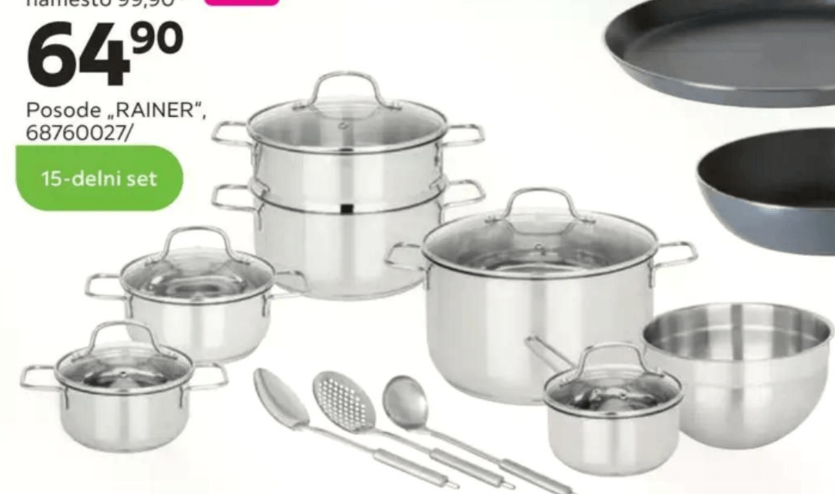 Posode „RAINER" - Akcija v trgovini Mömax
