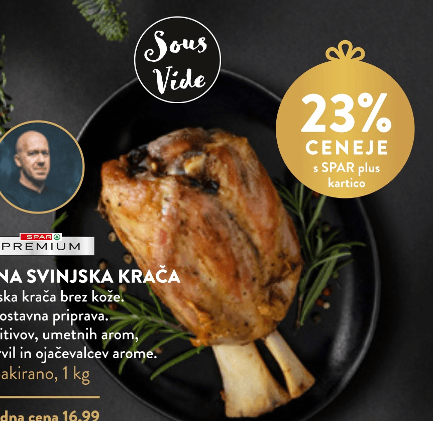 Marinirana svinjska krača 1 kg SPAR PREMIUM - Akcija v trgovini Spar