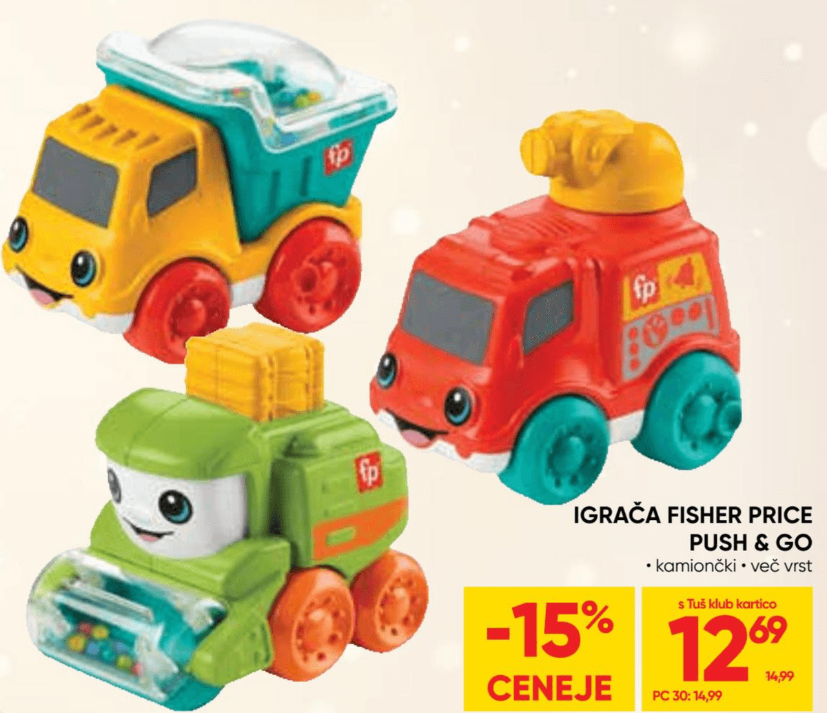 Igrača Fisher Price Push & Go - Akcija v trgovini Tuš