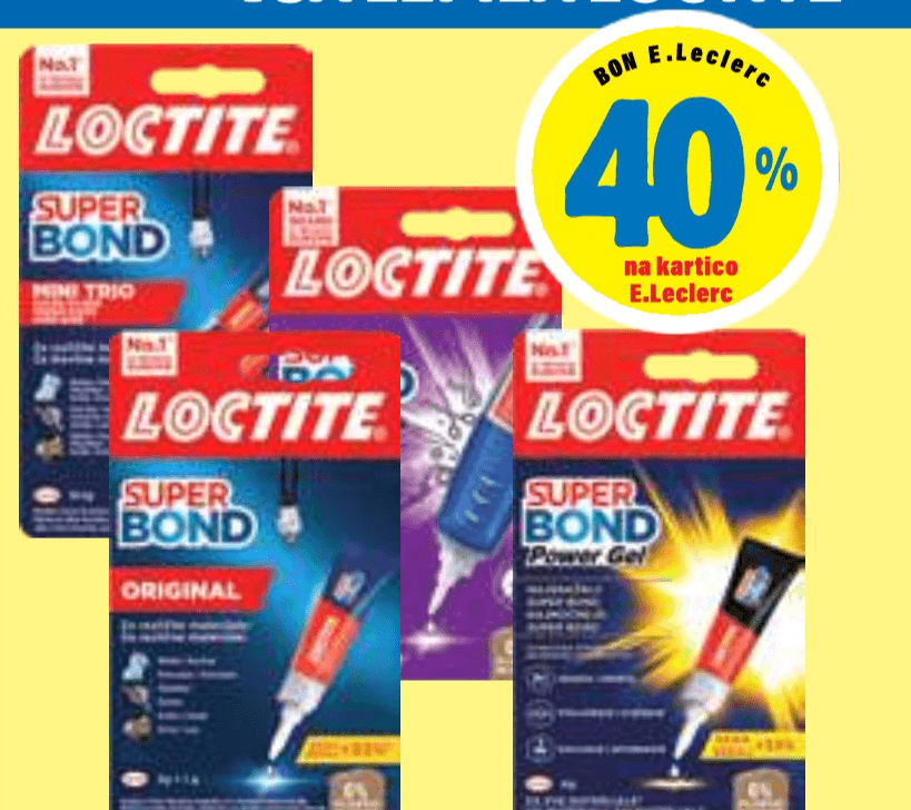 Lepila Loctite - Akcija v trgovini E.Leclerc