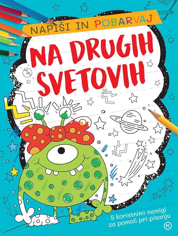 Mladinska knjiga Pobarvanka Napiši in pobarvaj - Akcija v trgovini E.Leclerc
