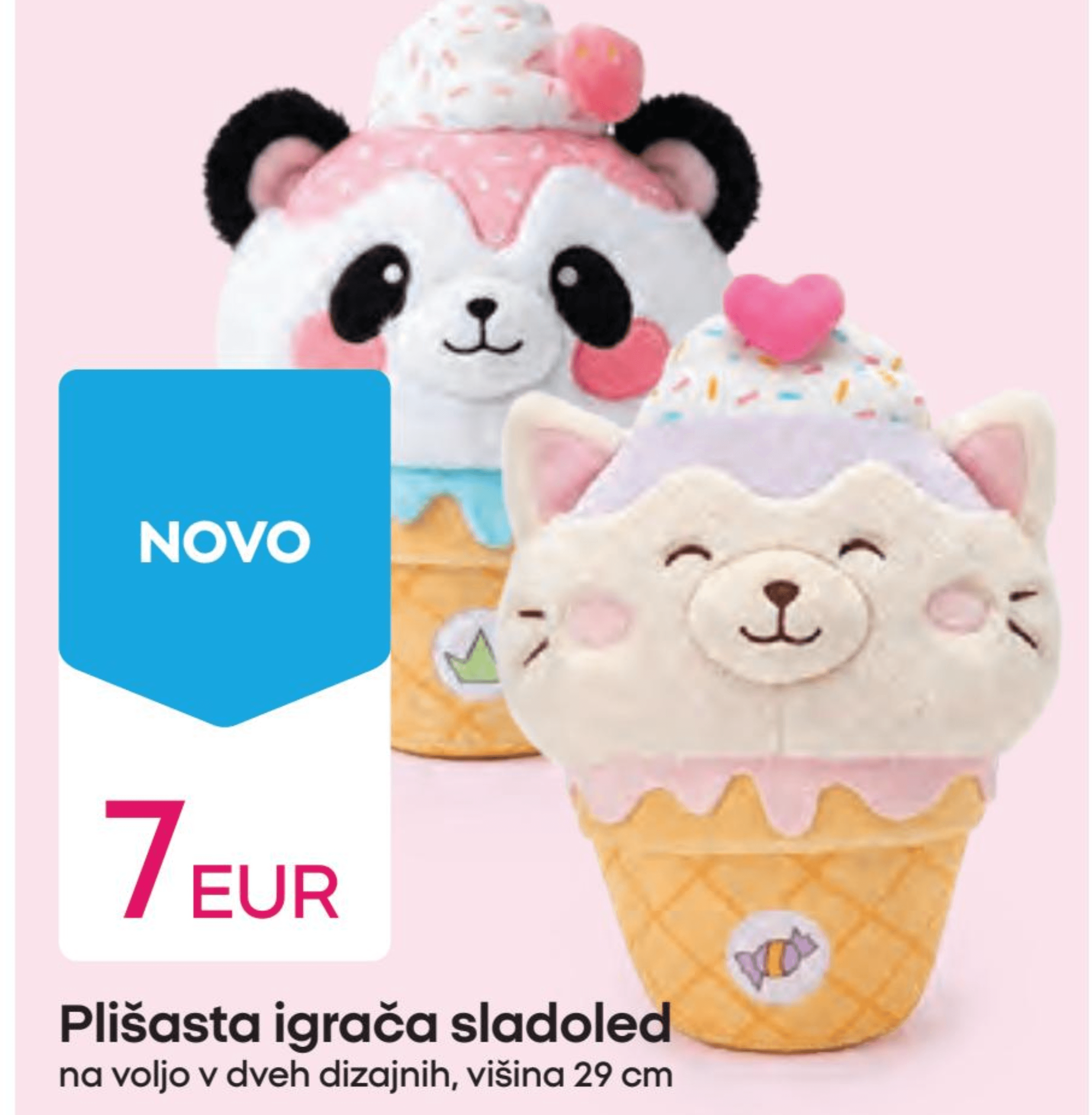 Plišasta igrača sladoled - Akcija v trgovini Pepco