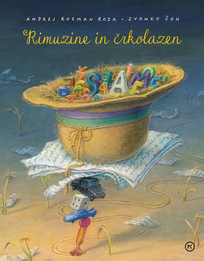 Andrej Rozman Roza: Rimuzine in Črkolazen
