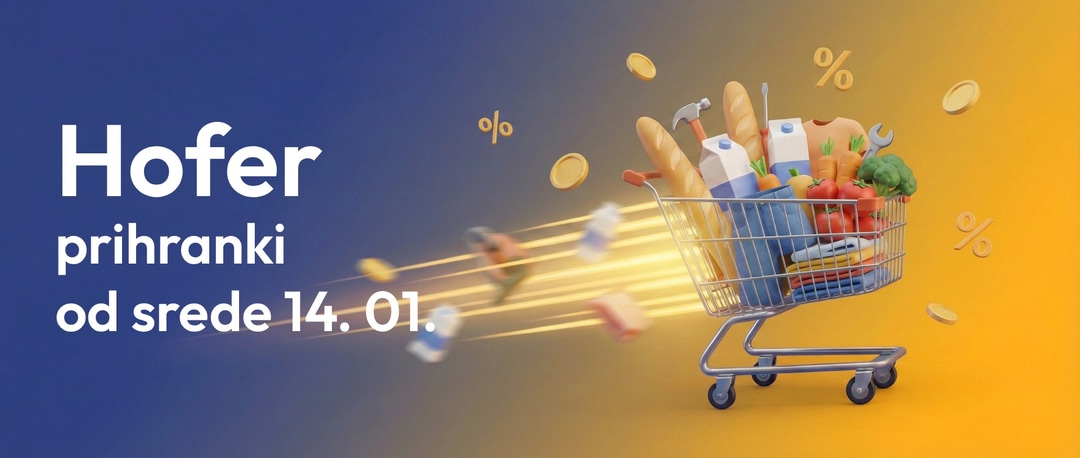 Veliki prihranki v Hoferju: Naši favoriti iz ponudbe, ki se začne 14.01.