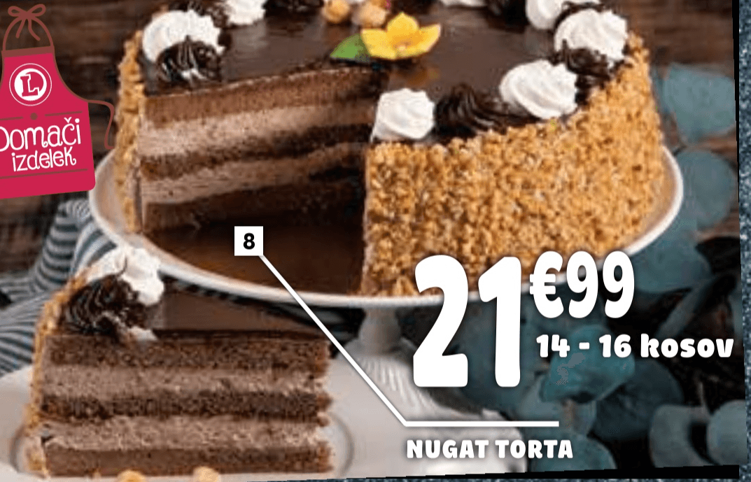 Nugat torta 14-16 kosov - Akcija v trgovini E.Leclerc