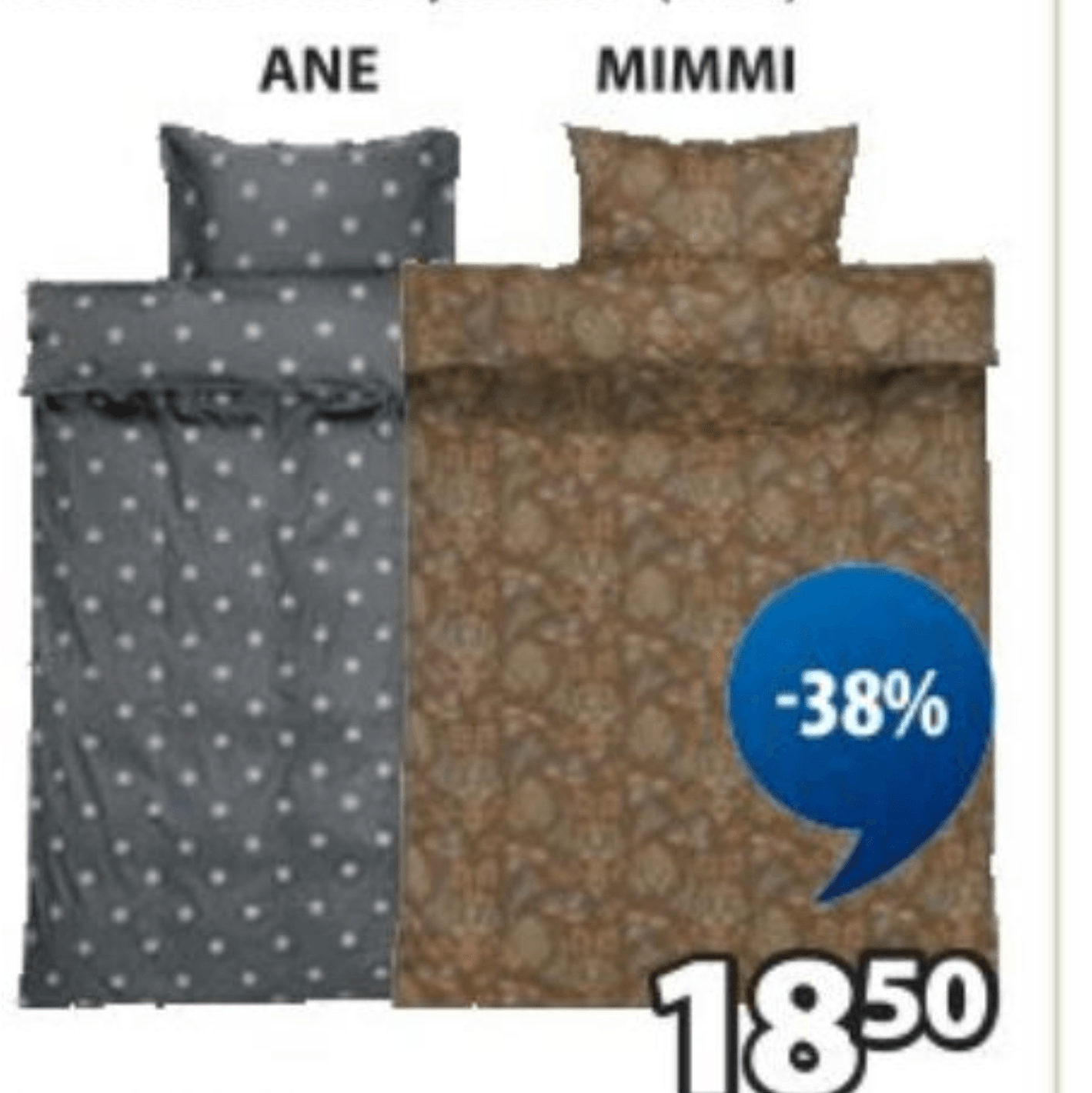 Posteljnina ANE / MIMMI 140x200+50x70/75 cm