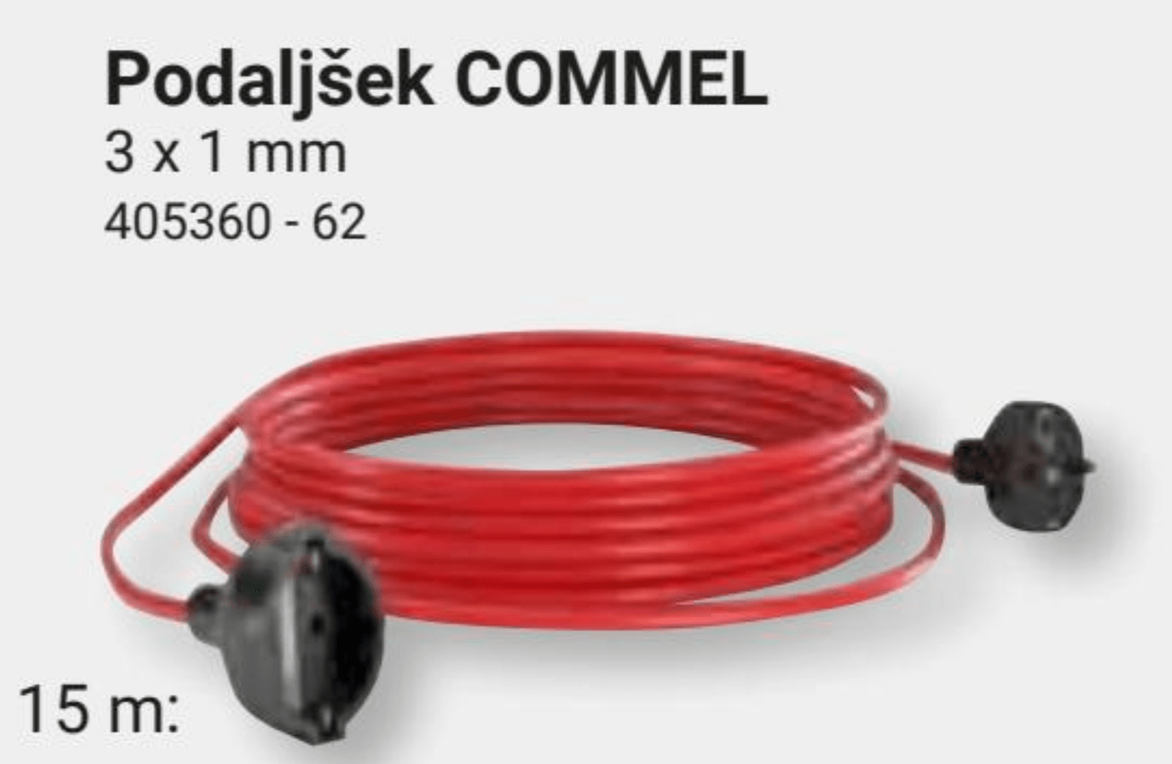 Podaljšek COMMEL 15 m