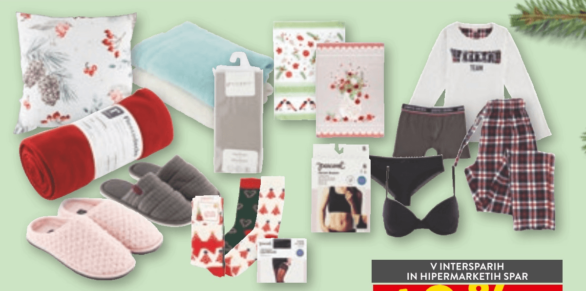 Tekstil za dom, spodnje perilo, pižame, nogavice in copati