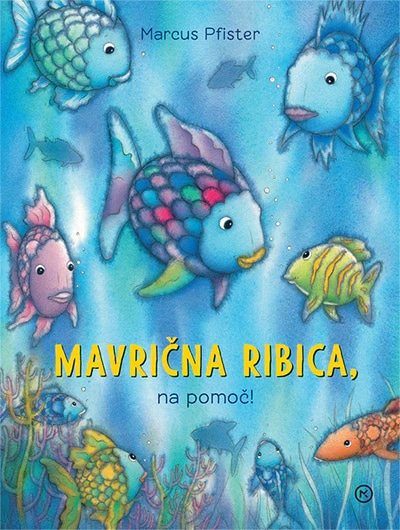 Mavrična ribica na pomoč