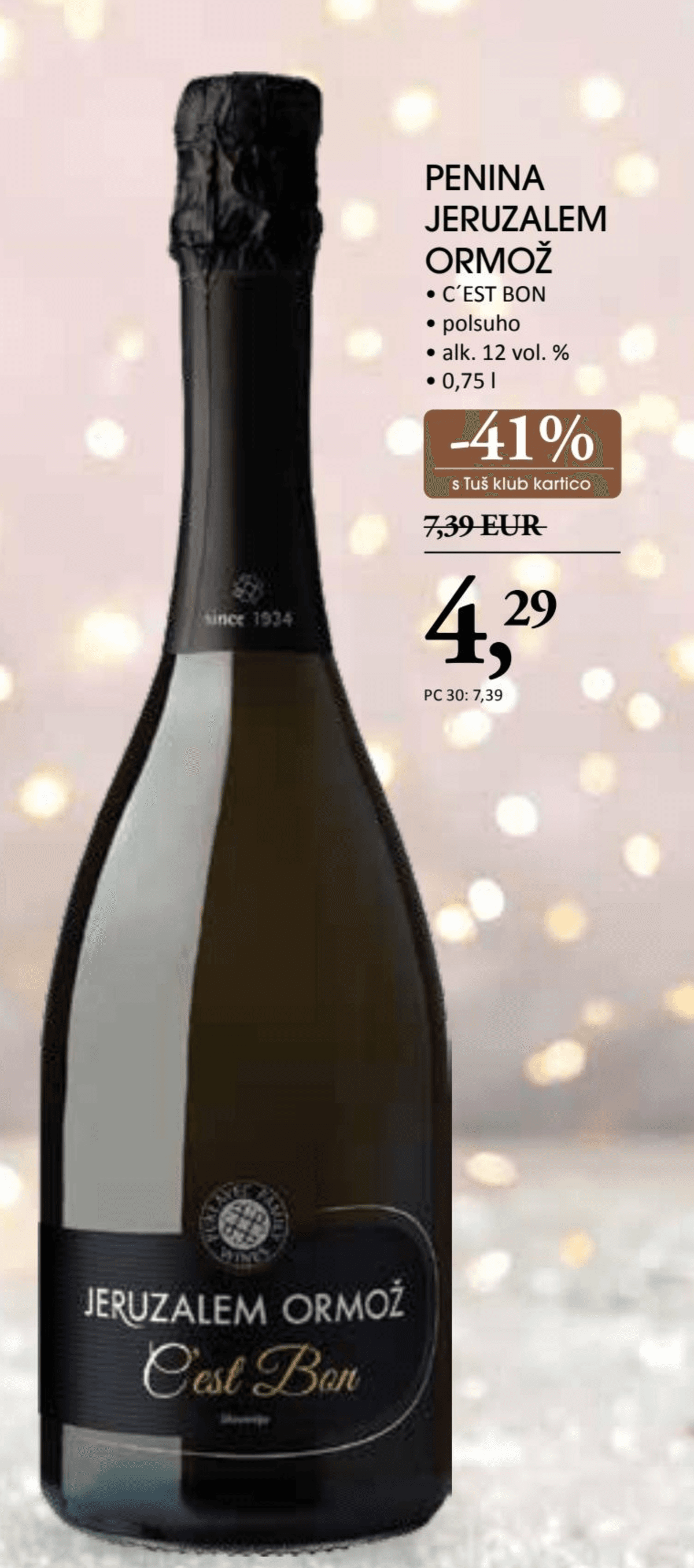 Penina Jeruzalem Ormož 0,75 l Akcija v trgovini Tuš