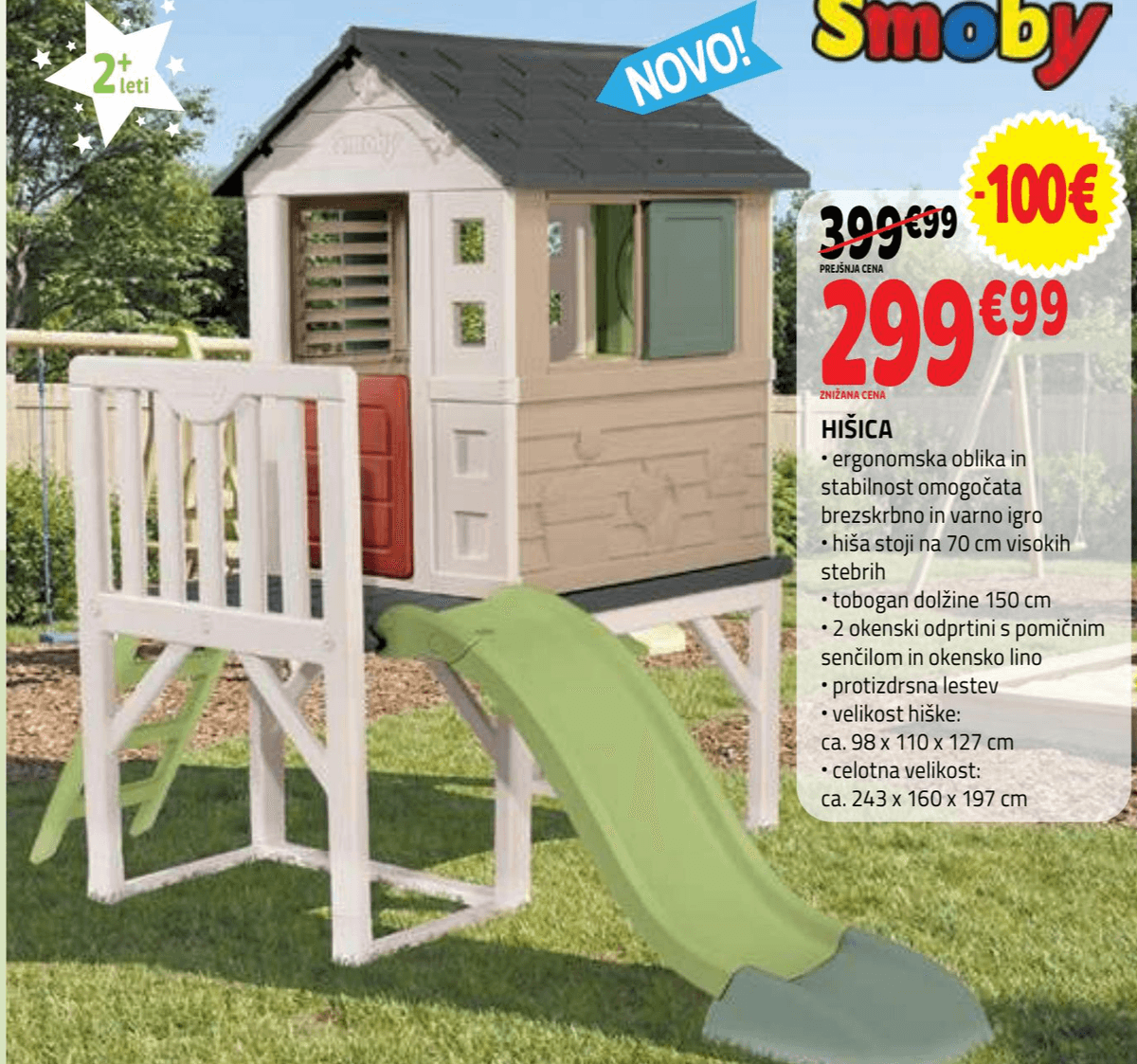 Smoby Hišica velikost hiške: ca. 98 x 110 x 127 cm; celotna velikost: ca. 243 x 160 x 197 cm - Akcija v trgovini E.Leclerc