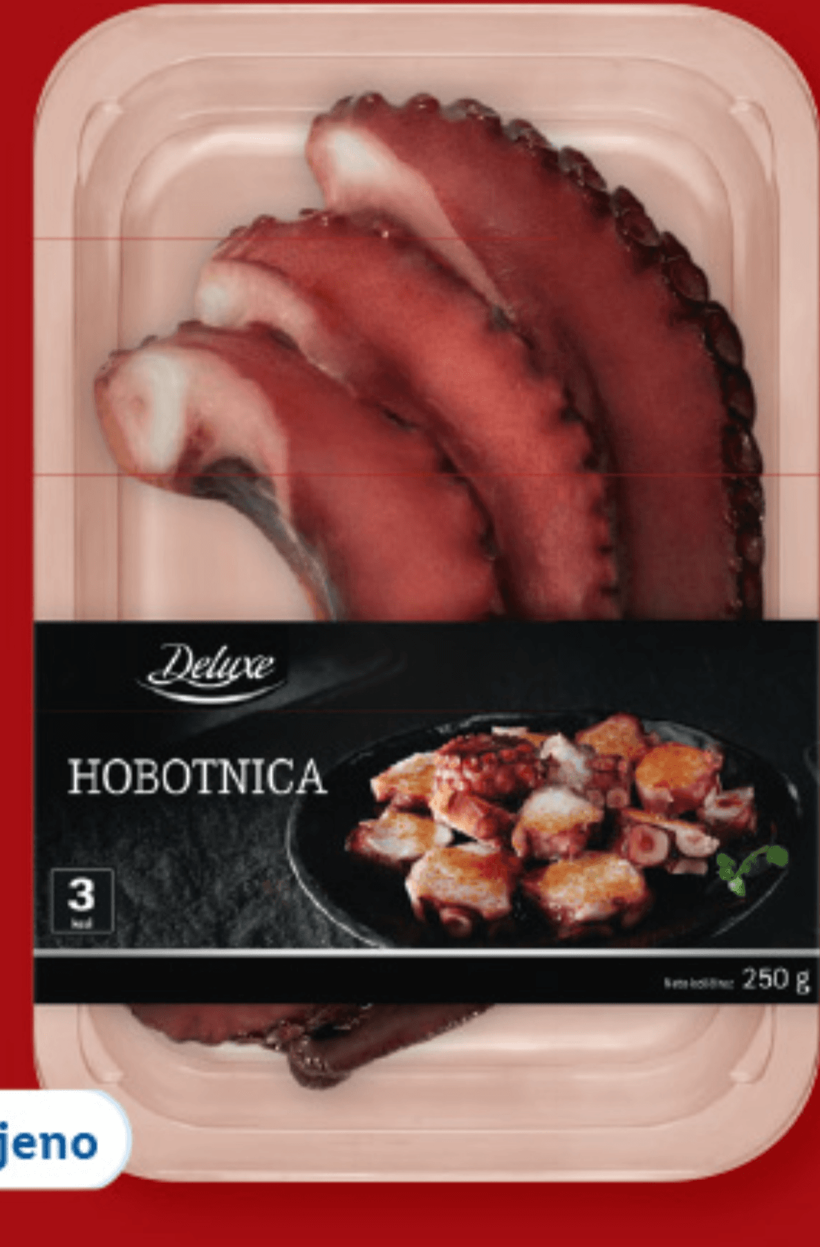 Deluxe Lovke hobotnice 250 g Akcija v trgovini Lidl