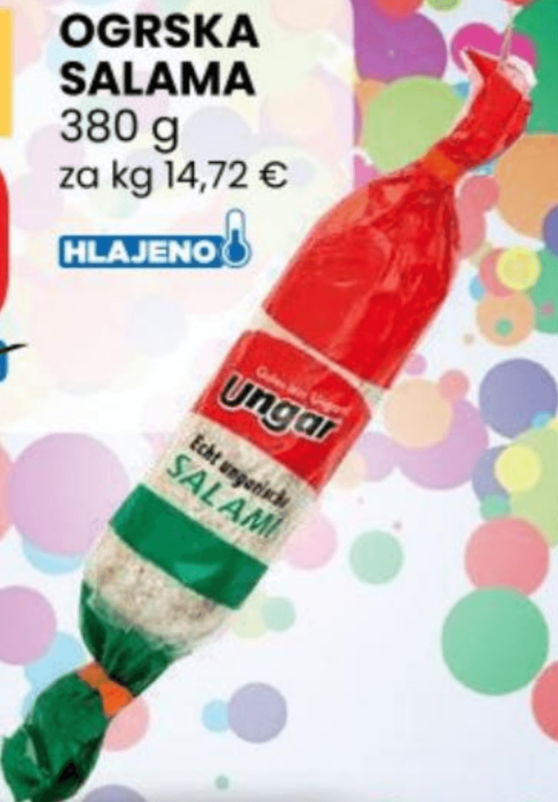 Ogrska salama Ungar 380 g - Akcija v trgovini Eurospin