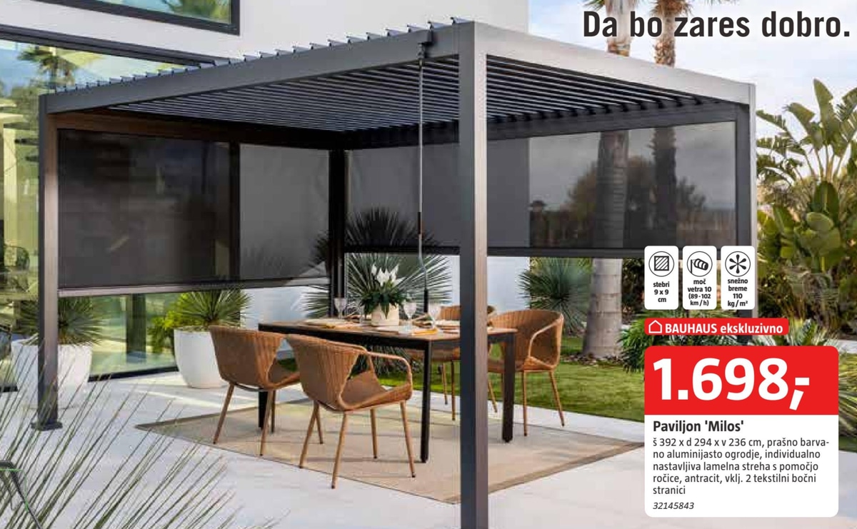 Paviljon 'Milos' BAUHAUS - Akcija v trgovini Bauhaus