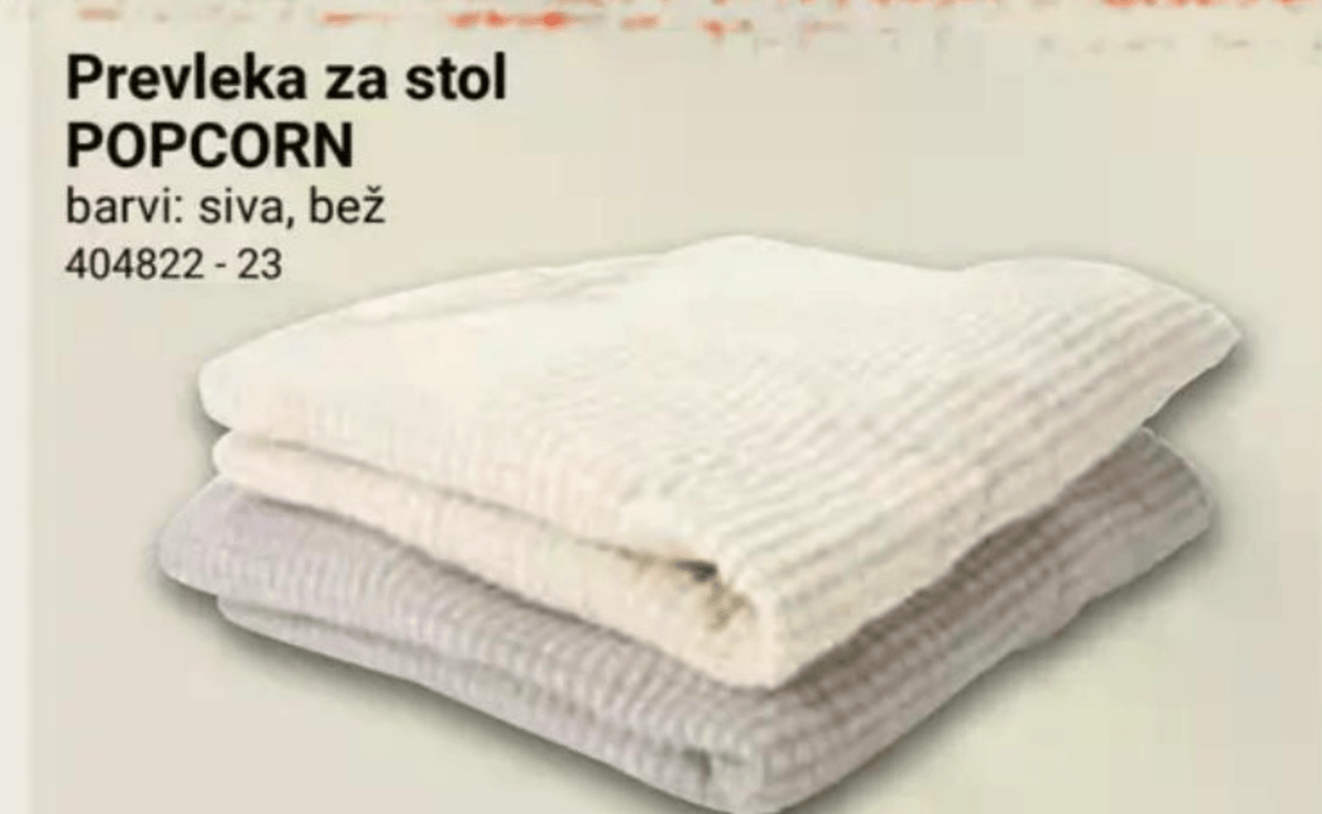 Prevleka za stol POPCORN - Akcija v trgovini Pevex