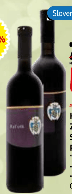 Kakovostno vino ZGP Cabernet Sauvignon ali Refošk Brič 0,75 l Akcija v trgovini E.Leclerc