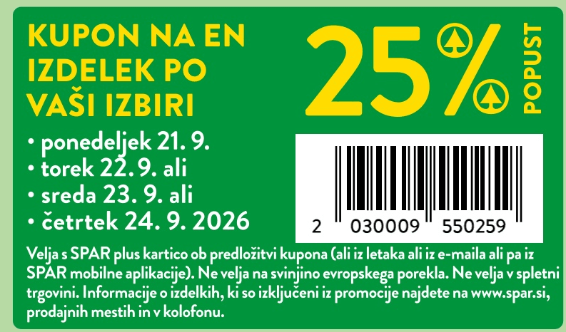 Kupon za 25 % popust na en izdelek po vaši izbiri (ponedeljek-četrtek) Akcija v trgovini Spar