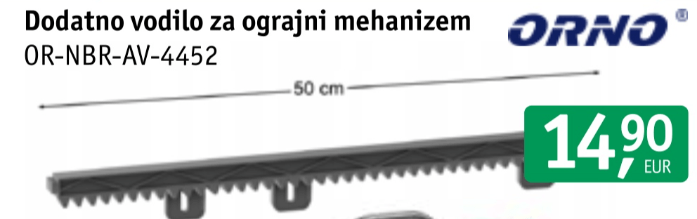 Dodatno vodilo za ograjni mehanizem OR-NBR-AV-4452 Orno Akcija v trgovini Jager
