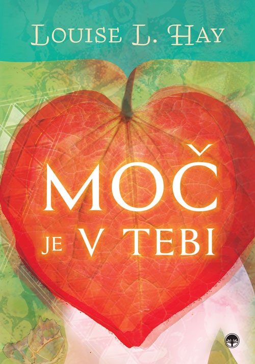 Moč je v tebi Louise L. Hay - Akcija v trgovini Lidl