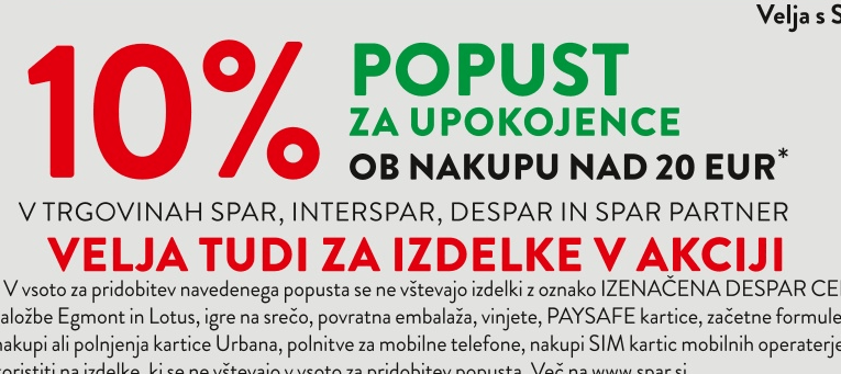 Popust za upokojence ob nakupu nad 20 EUR Akcija v trgovini Spar